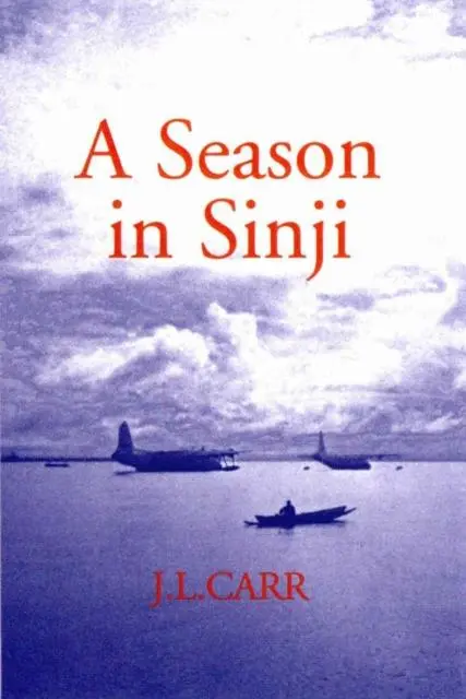 Cover: 9781904016083 | A Season in Sinji | J L Carr | Taschenbuch | Kartoniert / Broschiert