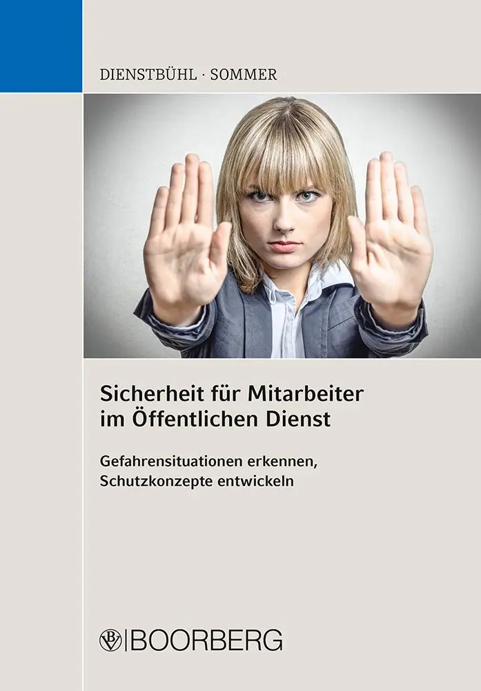 Cover: 9783415066083 | Sicherheit für Mitarbeiter im Öffentlichen Dienst | Dienstbühl (u. a.)