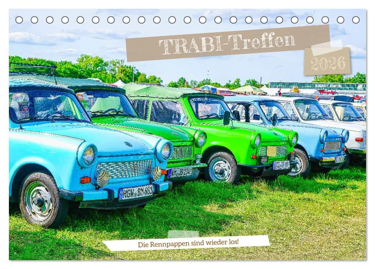 Cover: 9783516596083 | Trabi-Treffen (Tischkalender 2026 DIN A5 quer), CALVENDO...
