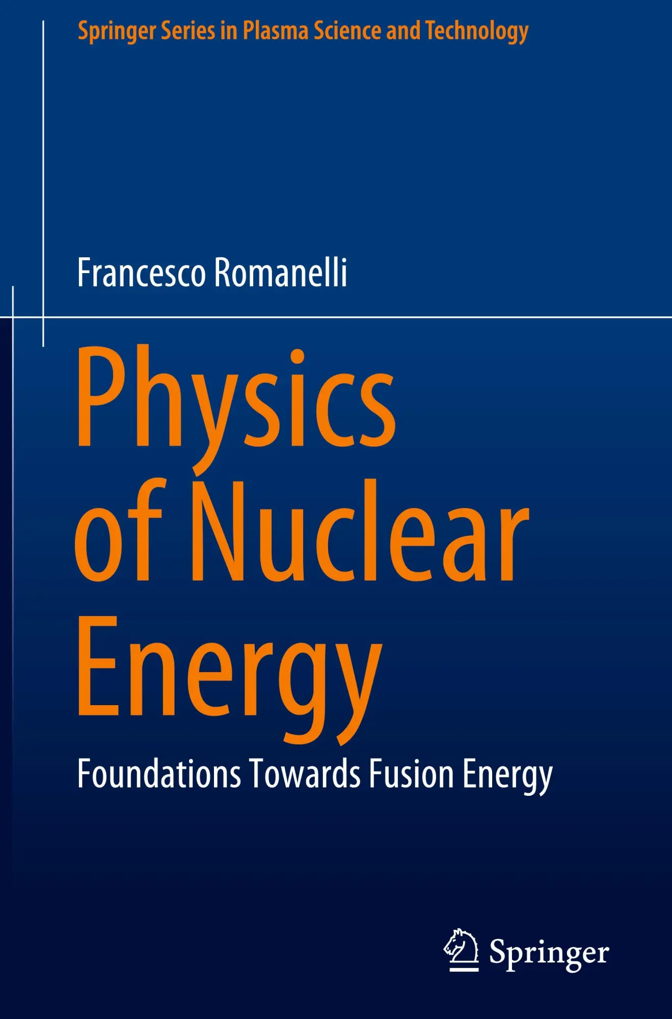 Cover: 9789819796083 | Physics of Nuclear Energy | Foundations Towards Fusion Energy | Buch