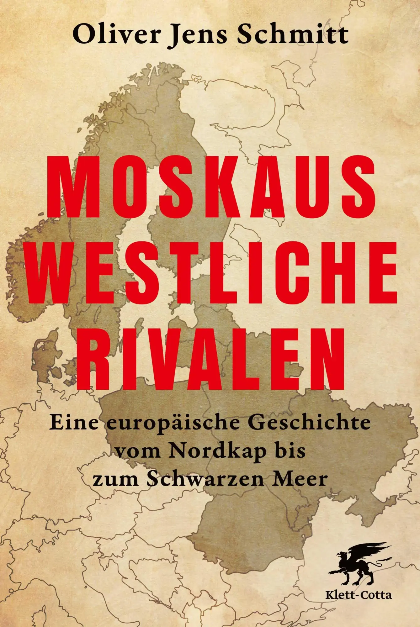 Cover: 9783608966183 | Moskaus westliche Rivalen | Oliver Jens Schmitt | Buch | 480 S. | 2025