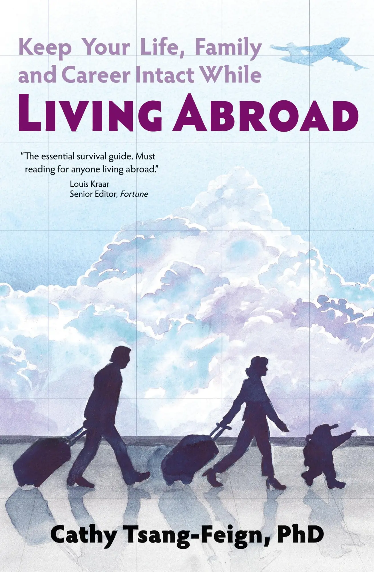 Cover: 9789627866183 | Keep Your Life, Family and Career Intact While Living Abroad | Buch