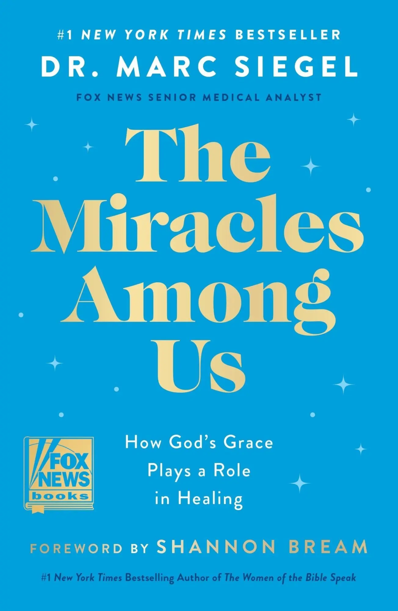 Cover: 9780063426283 | The Miracles Among Us | How God's Grace Plays a Role in Healing | Buch