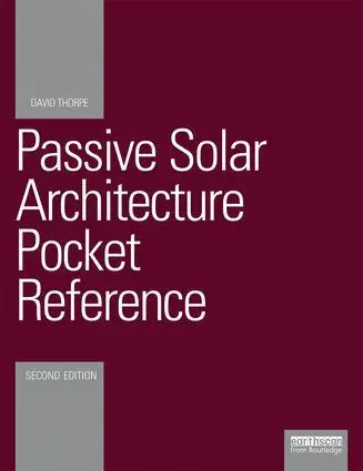 Cover: 9781138806283 | Passive Solar Architecture Pocket Reference | David Thorpe | Buch