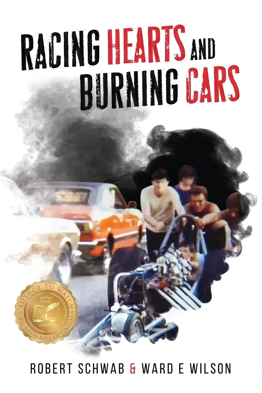 Cover: 9781958626283 | Racing Hearts and Burning Cars | Ward E Wilson (u. a.) | Taschenbuch