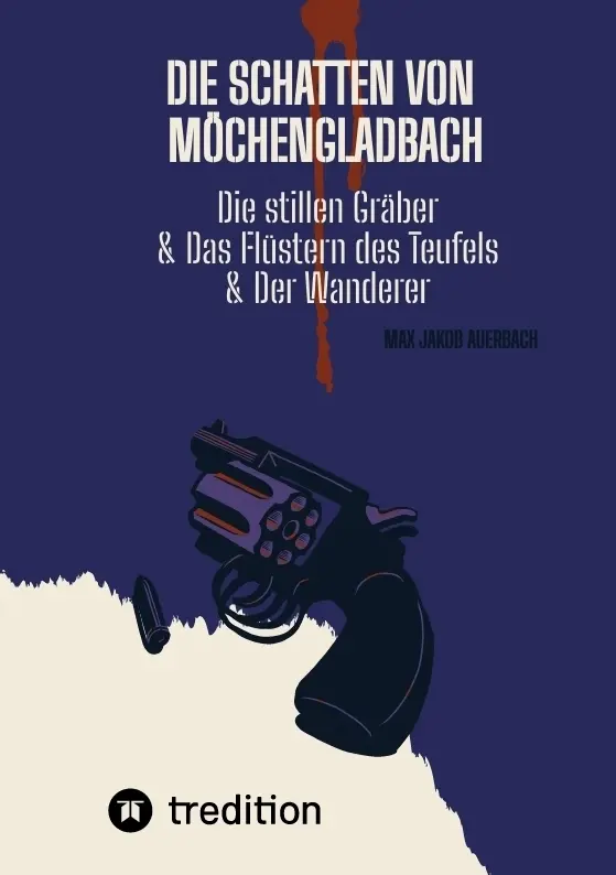 Cover: 9783384506283 | Die Schatten von Möchengladbach | Max Jakob Auerbach | Taschenbuch