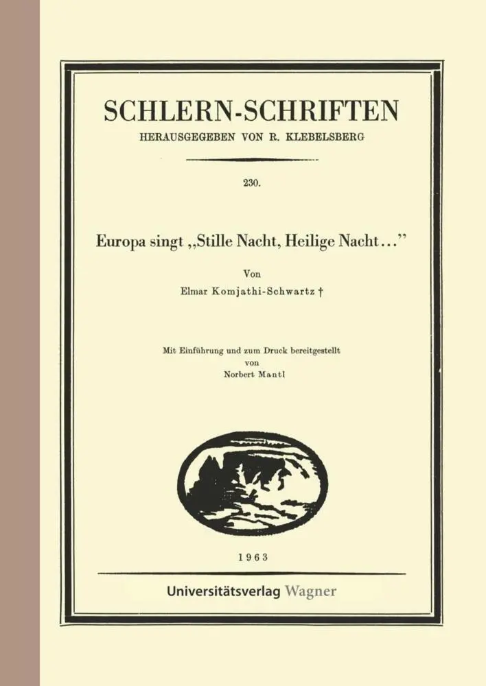 Cover: 9783703066283 | Europa singt "Stille Nacht, Heilige Nacht ..." | Komjathi-Schwartz