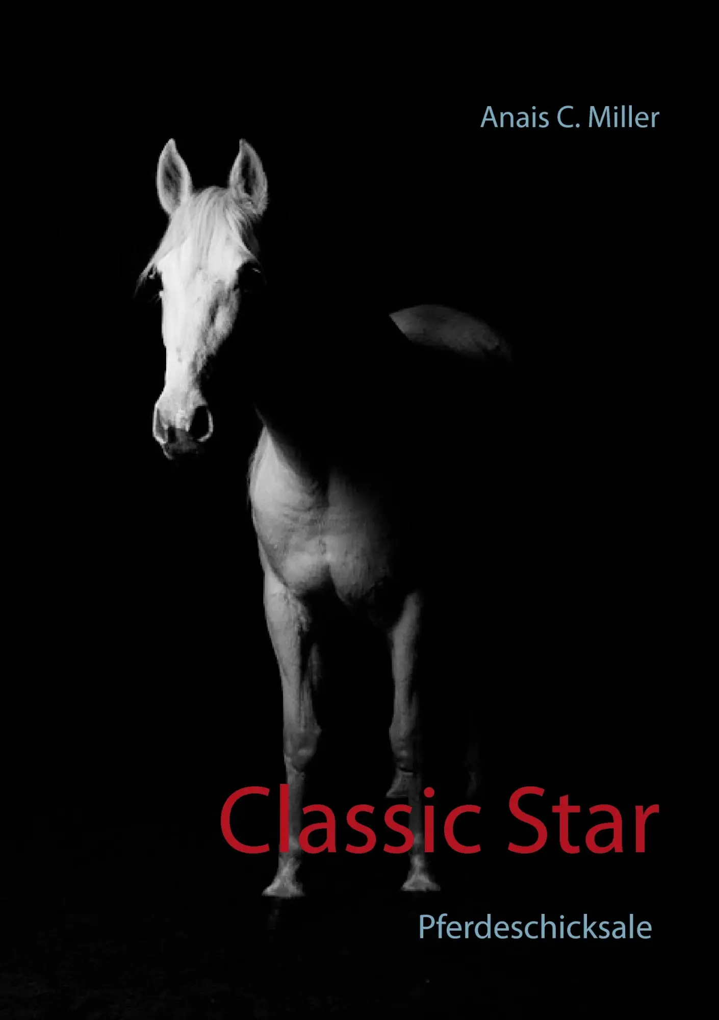 Cover: 9783743116283 | Classic Star | Anais C. Miller | Taschenbuch | 84 S. | Deutsch | 2017