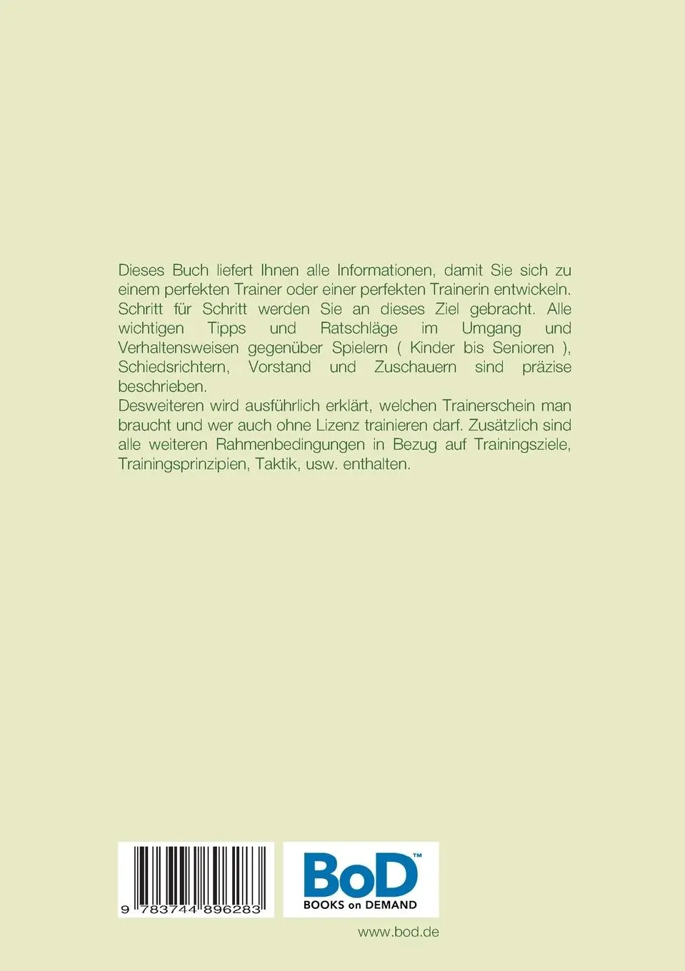 Rückseite: 9783744896283 | Fußballtrainer | Optimaler Weg zum perfekten Coach | Schnepper | Buch