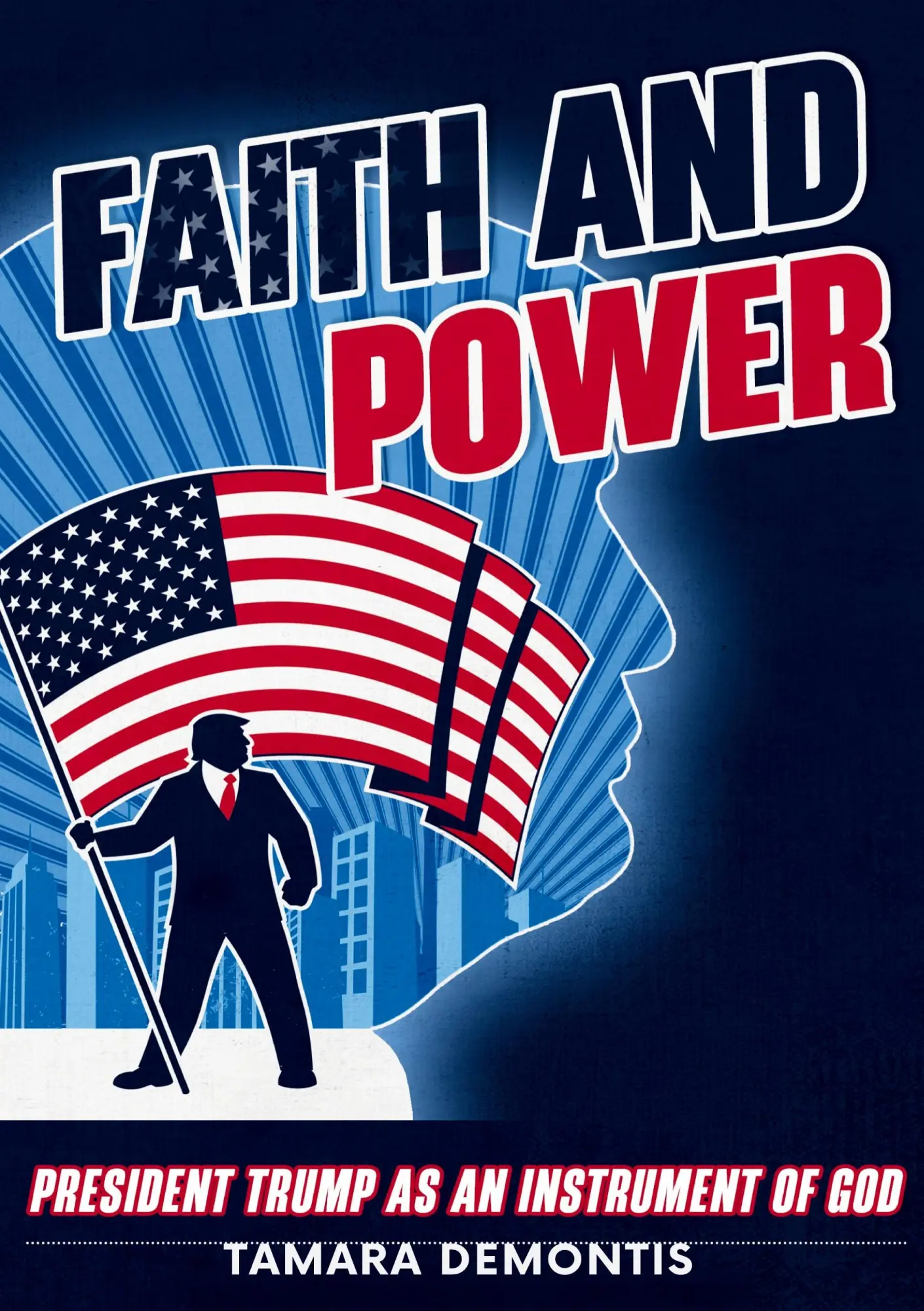 Cover: 9783819206283 | Faith and power President Trump as an instrument of God | Demontis
