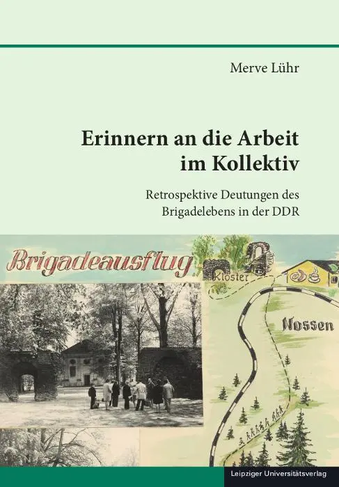 Cover: 9783960236283 | Erinnern an die Arbeit im Kollektiv | Merve Lühr | Buch | 341 S.