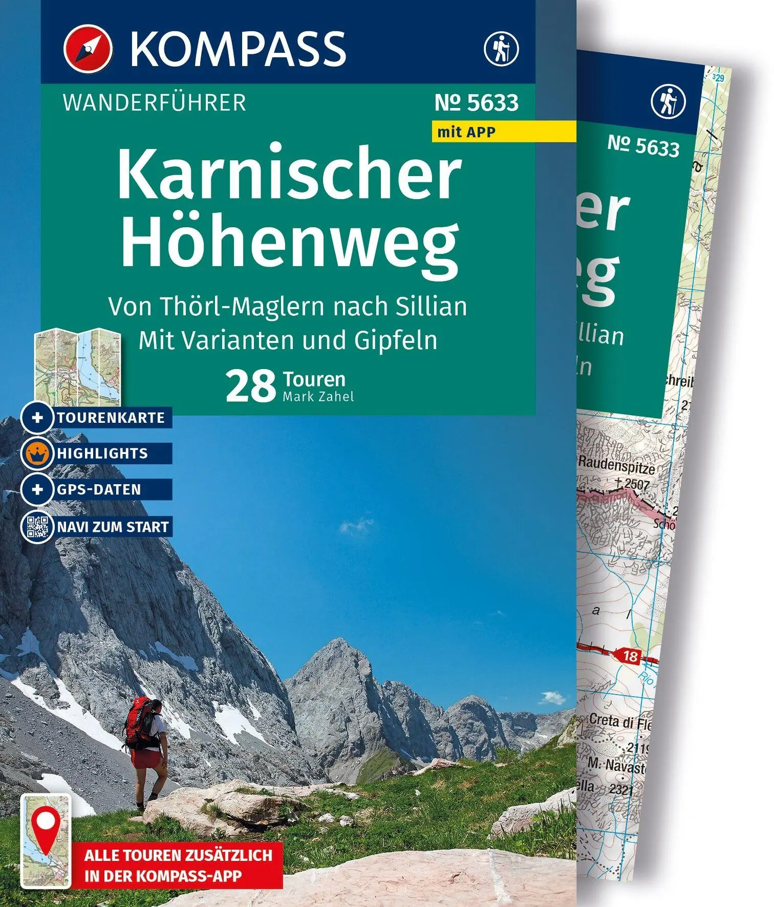 KOMPASS Wanderführer Karnischer Höhenweg, Von Thörl-Maglern nach Sillian, Mit Varianten und Gipfeln, 28 Touren mit...