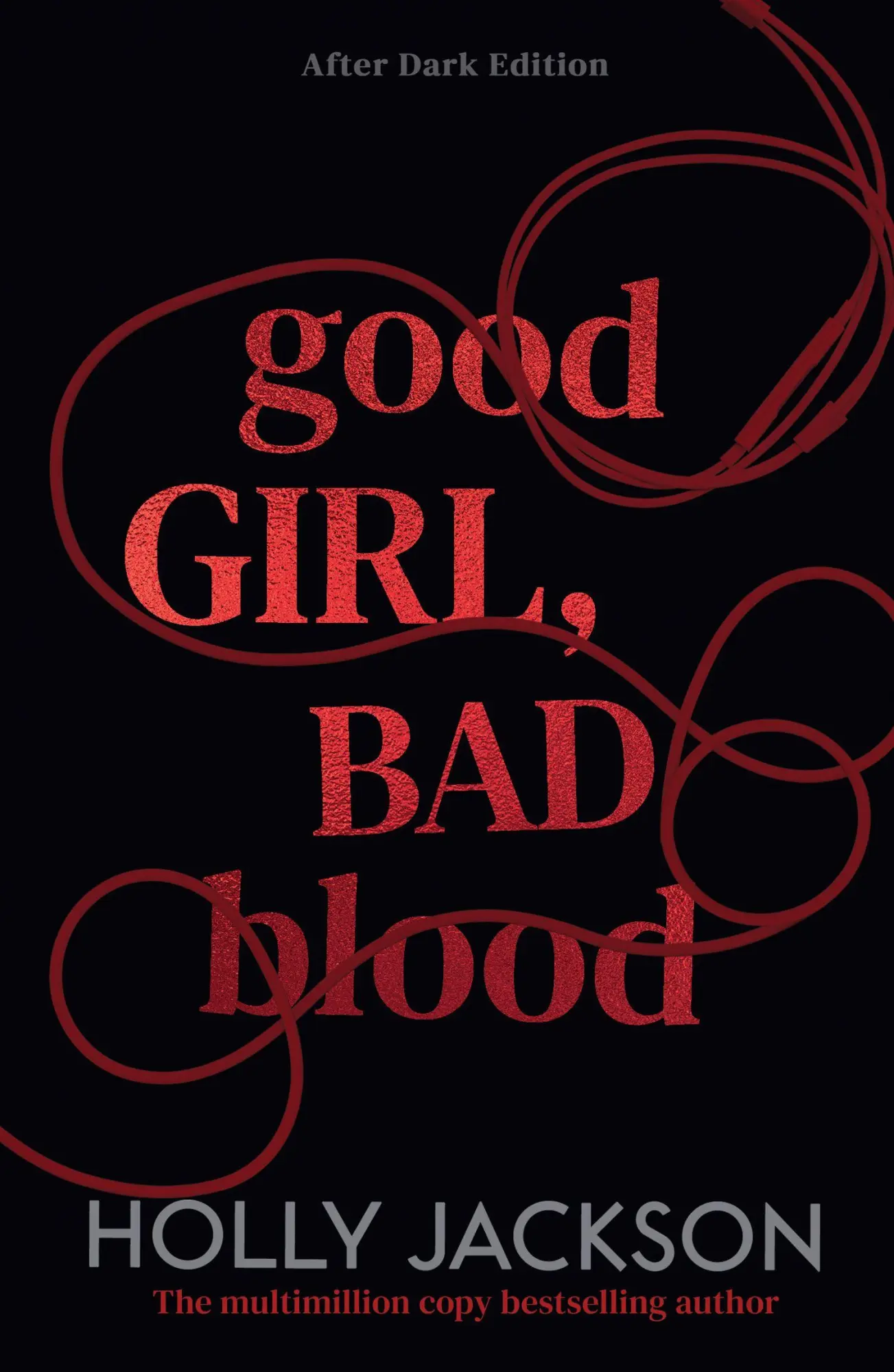 Cover: 9780008826383 | Good Girl, Bad Blood. After Dark Edition | Holly Jackson | Taschenbuch
