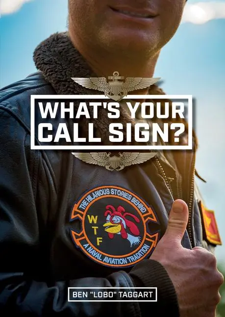 Cover: 9780764366383 | What's Your Call Sign? | Ben "Lobo" Taggart | Buch | Englisch | 2023