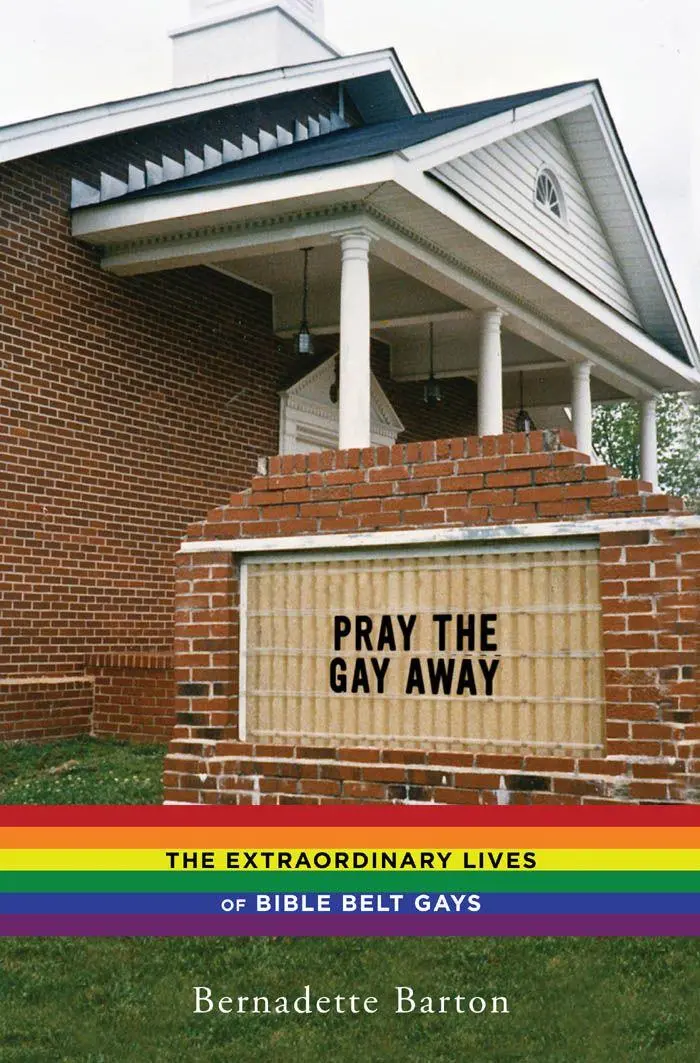 Cover: 9780814786383 | Pray the Gay Away | The Extraordinary Lives of Bible Belt Gays | Buch