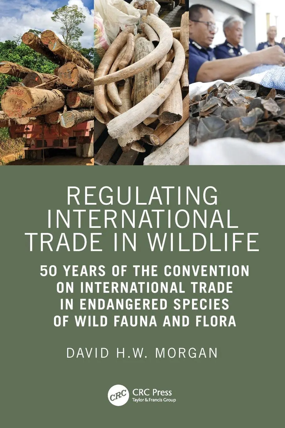 Cover: 9781032866383 | Regulating International Trade in Wildlife | David Morgan | Buch