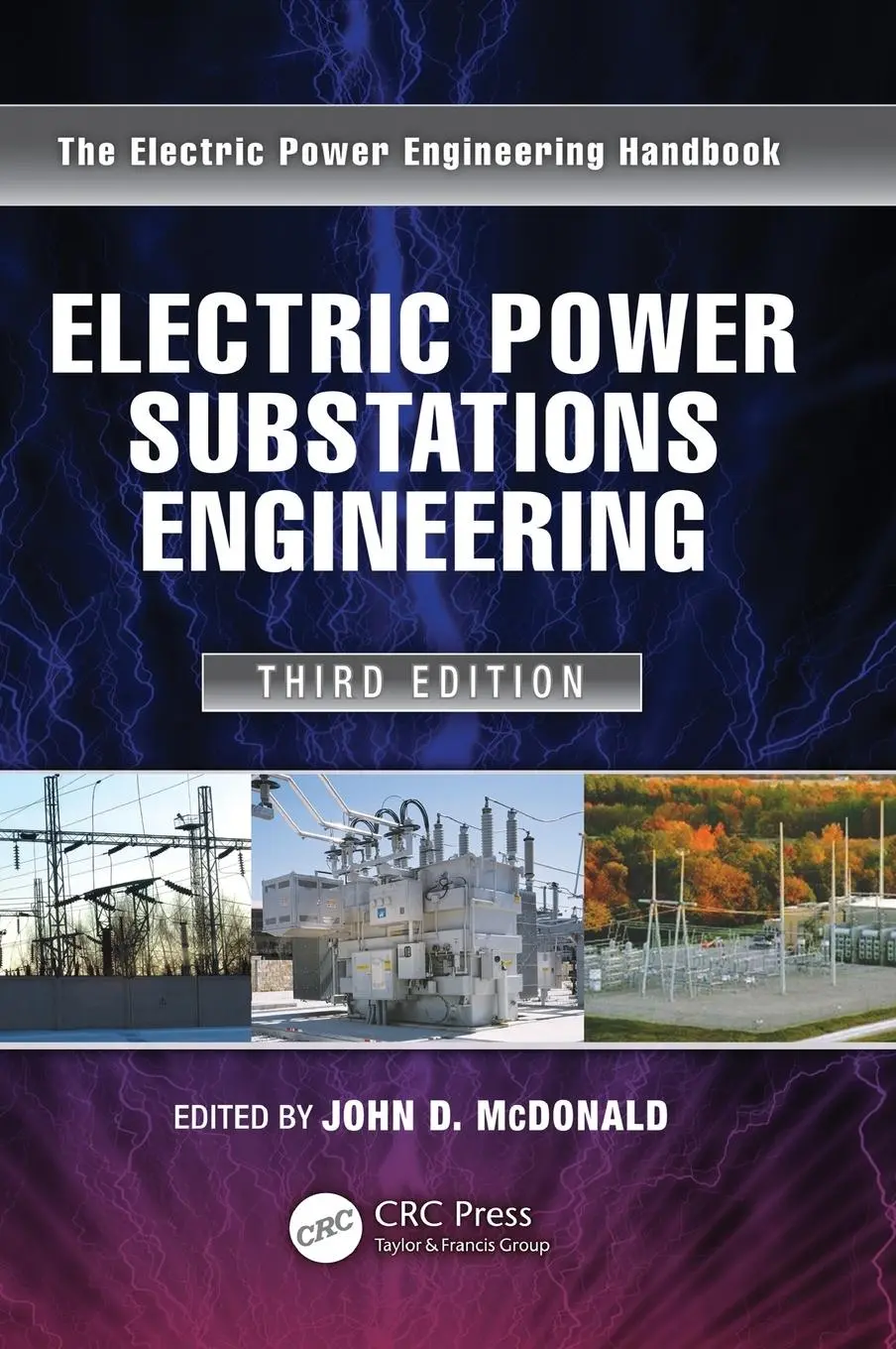 Cover: 9781439856383 | Electric Power Substations Engineering | John D. McDonald | Buch