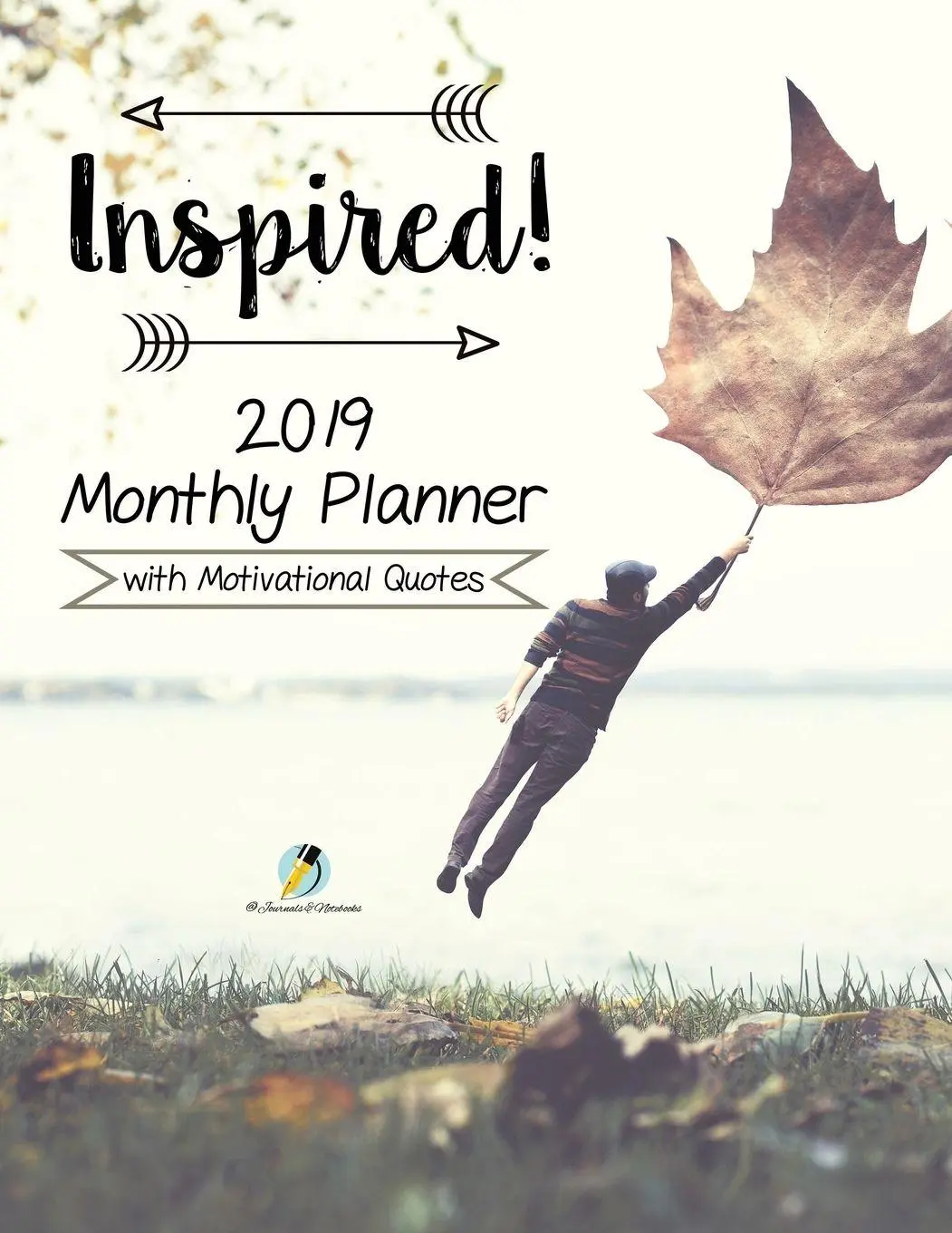 Cover: 9781541966383 | Inspired! 2019 Monthly Planner with Motivational Quotes | Notebooks