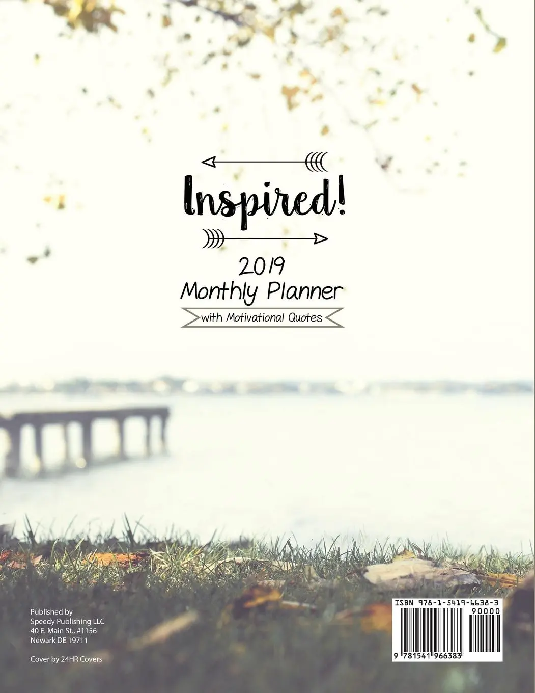 Rückseite: 9781541966383 | Inspired! 2019 Monthly Planner with Motivational Quotes | Notebooks