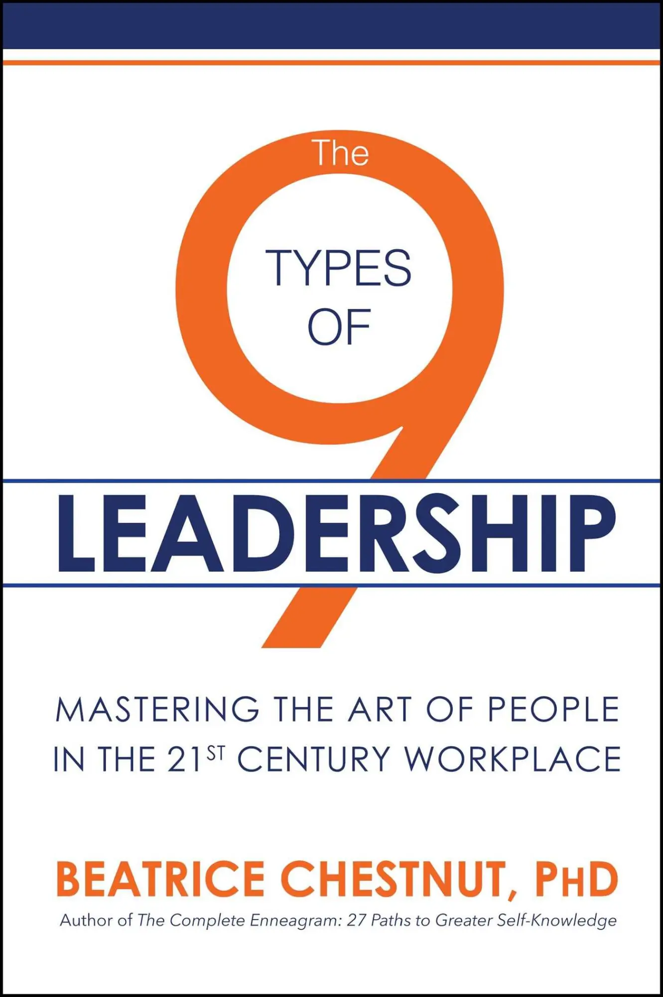 Cover: 9781682616383 | The 9 Types of Leadership | Beatrice Chestnut | Taschenbuch | Englisch