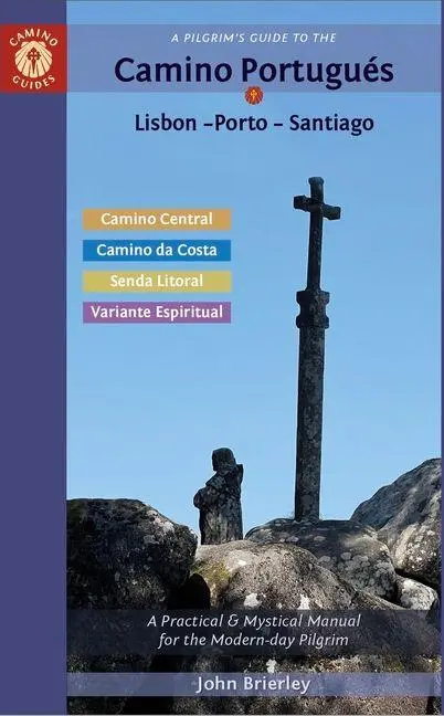 Cover: 9781912216383 | A Pilgrim's Guide to the Camino PortugueS | John Brierley | Buch