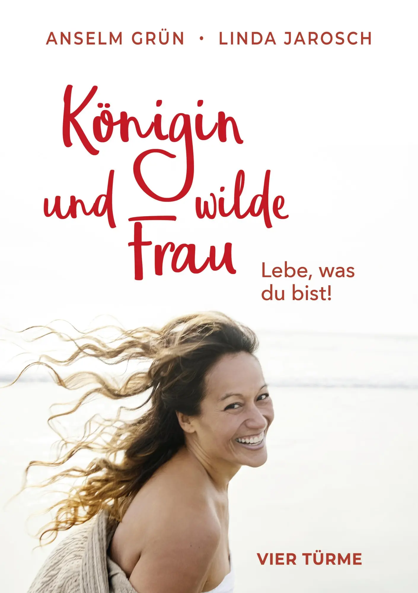 Cover: 9783896806383 | Königin und wilde Frau | Lebe, was du bist! | Linda Jarosch (u. a.)