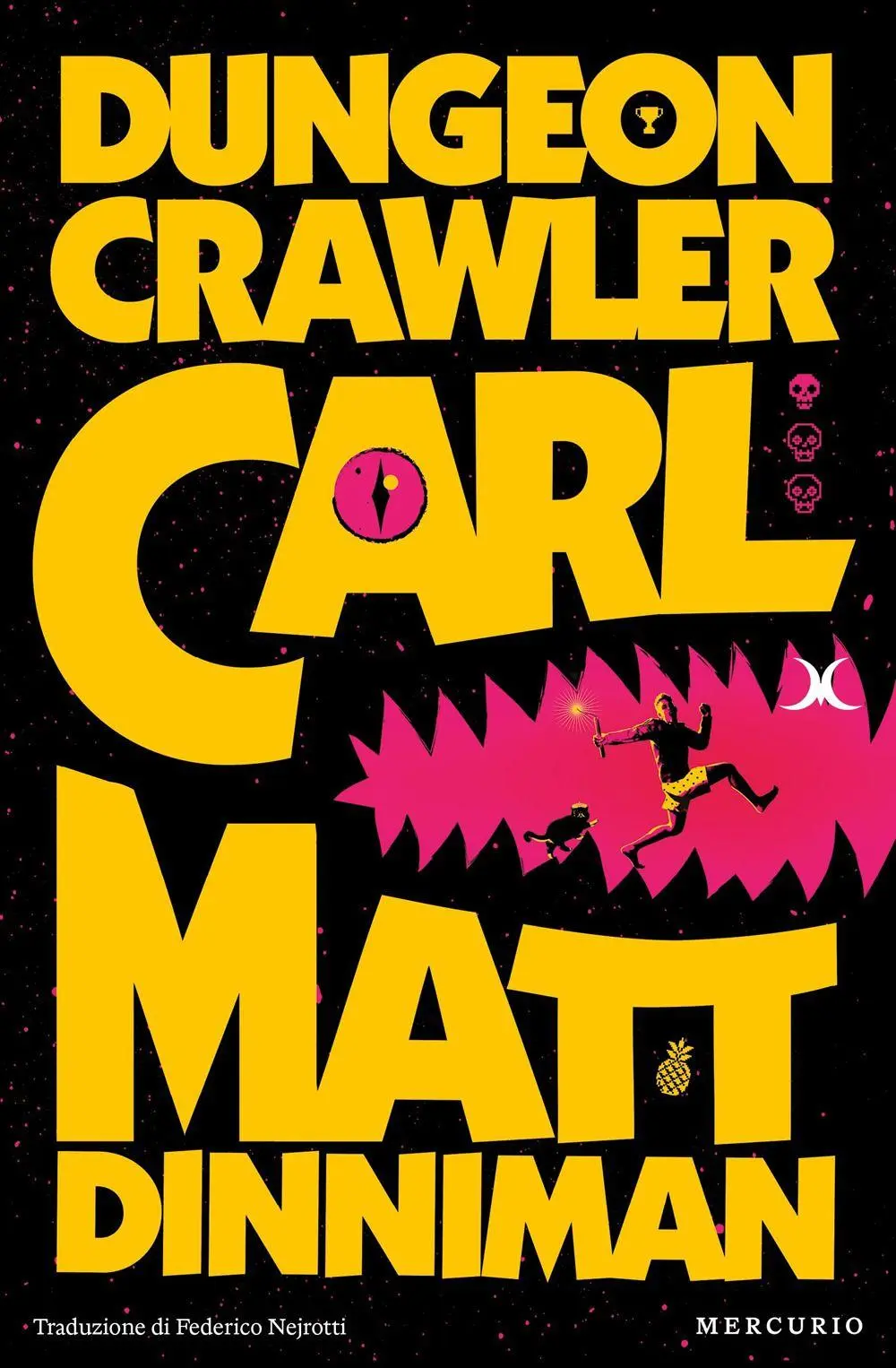 Cover: 9791281656383 | Dungeon Crawler Carl | Matt Dinniman | Taschenbuch | Mercurio Books