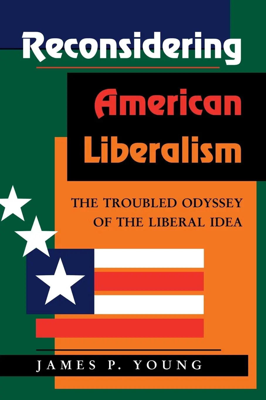 Cover: 9780813306483 | Reconsidering American Liberalism | James Young | Taschenbuch | 1996