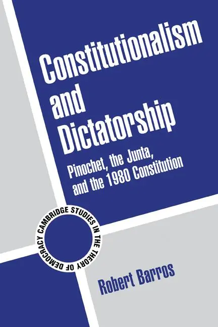 Cover: 9780521796583 | Constitutionalism and Dictatorship | Robert John Barros | Taschenbuch