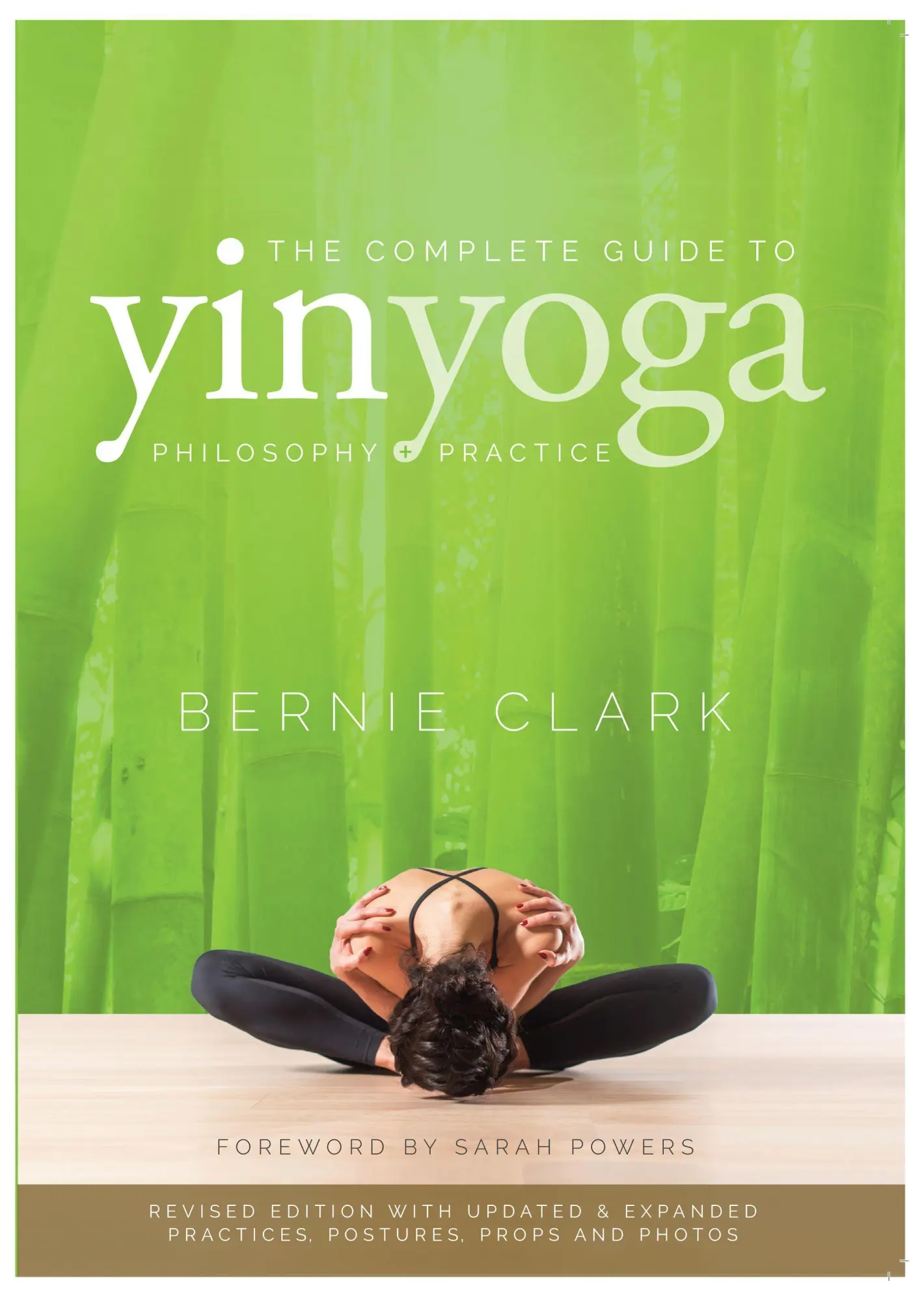 Cover: 9780968766583 | The Complete Guide to Yin Yoga | Bernie Clark | Taschenbuch | Englisch