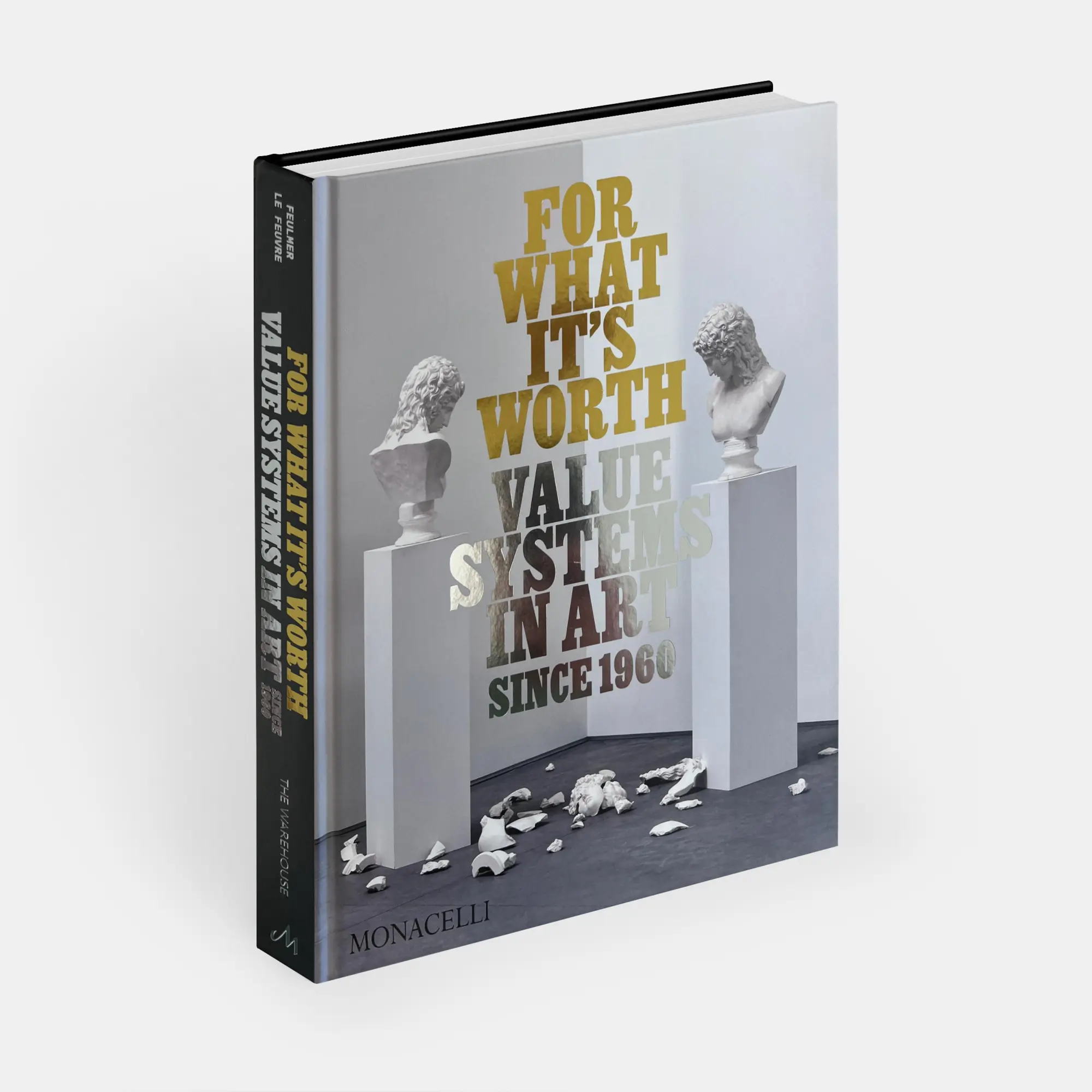 Bild: 9781580936583 | For What It's Worth | Value Systems in Art since 1960 | Thomas Feulmer