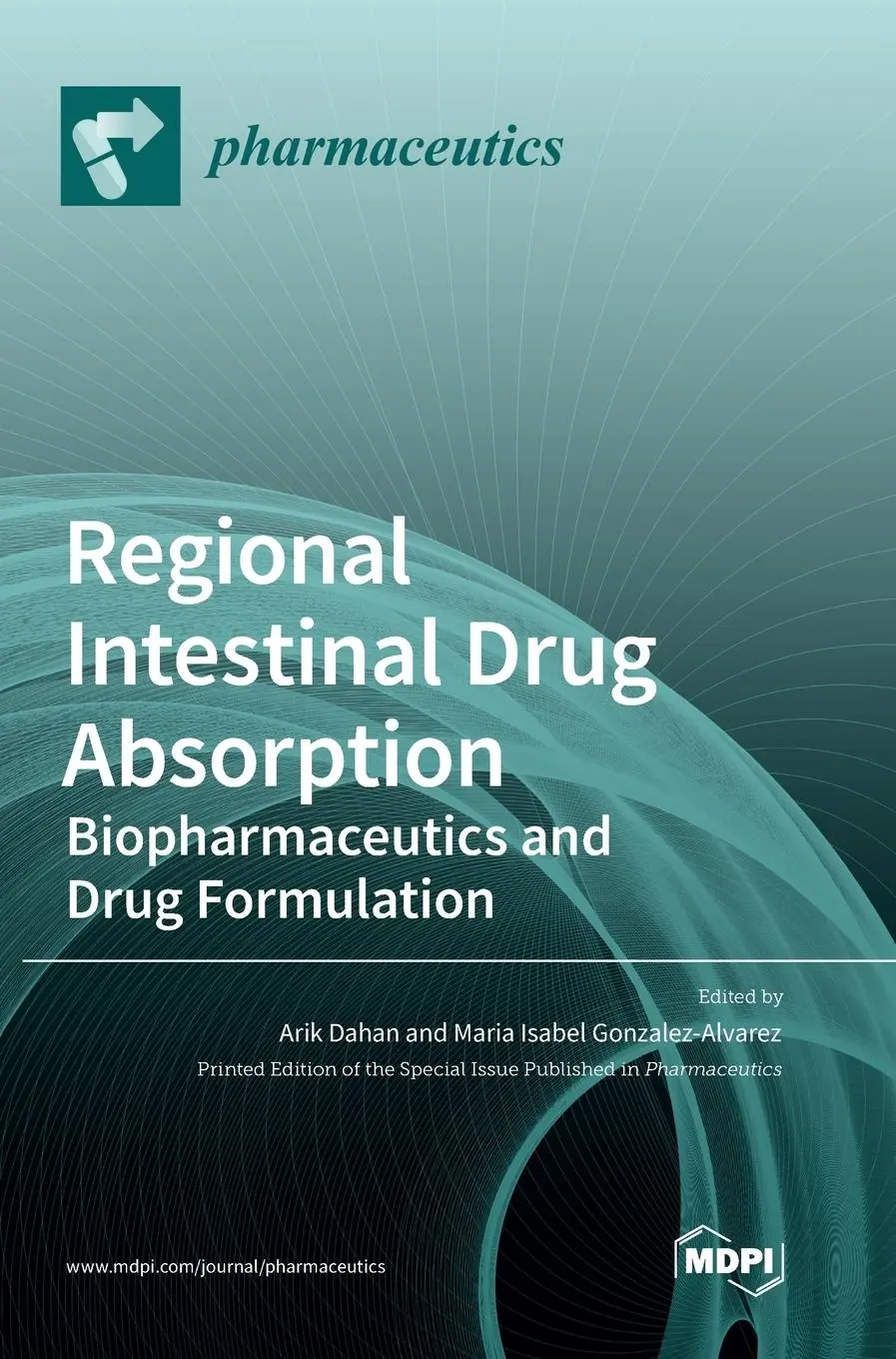 Cover: 9783036536583 | Regional Intestinal Drug Absorption | Buch | Englisch | 2022 | MDPI AG