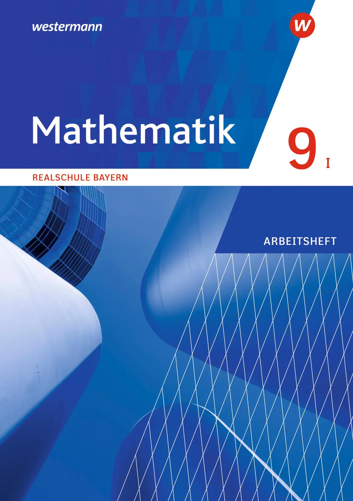 Cover: 9783141236583 | Mathematik 9. Arbeitsheft 9 WPF I mit Lösungen. Realschulen in Bayern Cover: 9783141236583 | Mathematik 9. Arbeitsheft 9 WPF I mit Lösungen. Realschulen in Bayern