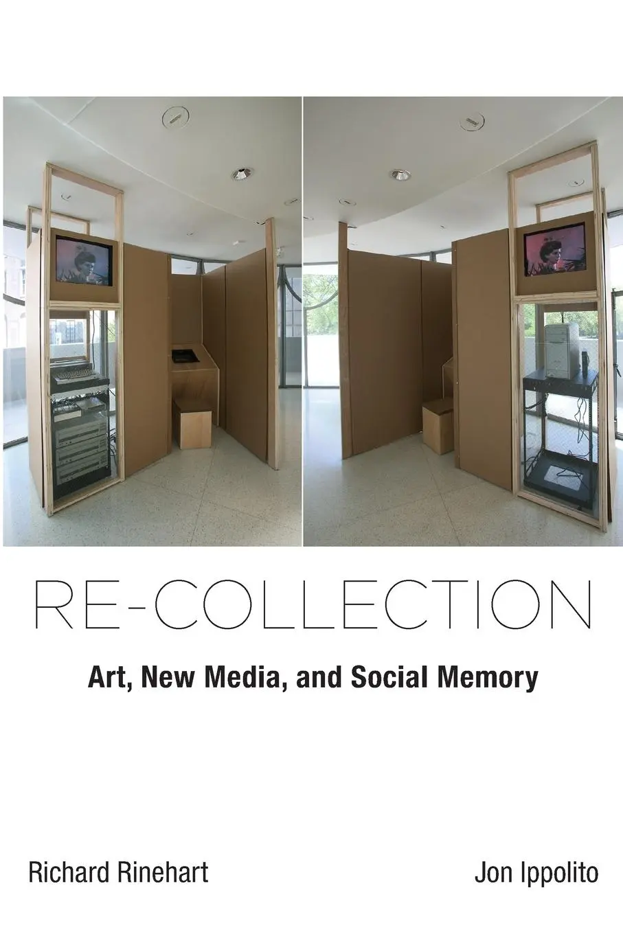 Cover: 9780262546683 | Re-collection | Art, New Media, and Social Memory | Rinehart (u. a.)