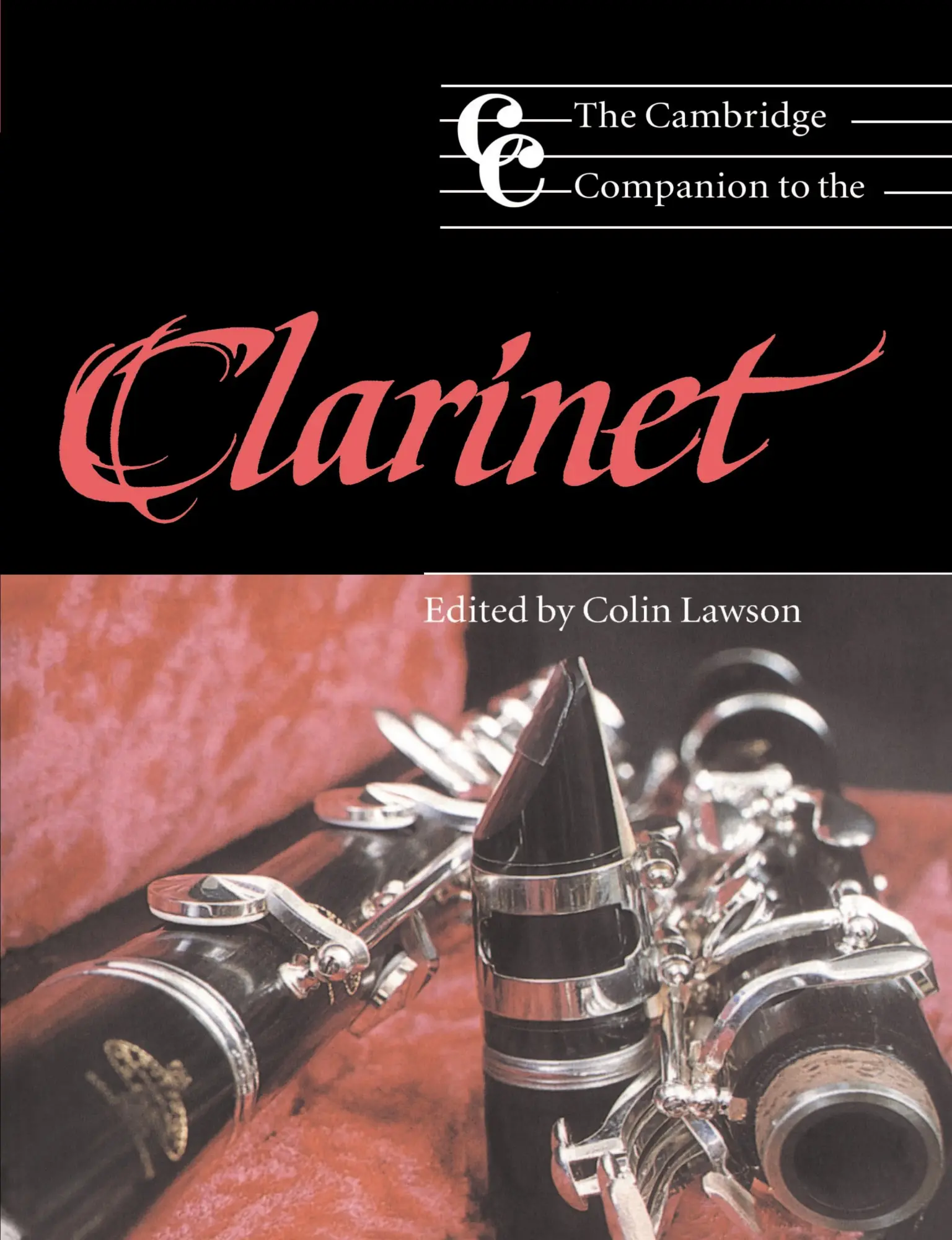 Cover: 9780521476683 | The Cambridge Companion to the Clarinet | Colin Lawson (u. a.) | Buch
