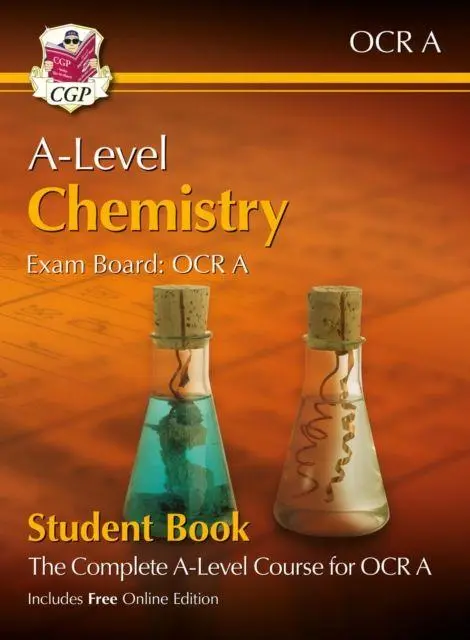 Cover: 9781789086683 | A-Level Chemistry for OCR A: Year 1 &amp; 2 Student Book with Online...