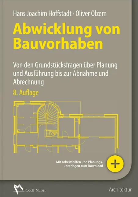 Cover: 9783481036683 | Abwicklung von Bauvorhaben | Hans J. Hoffstadt (u. a.) | Buch | 2018