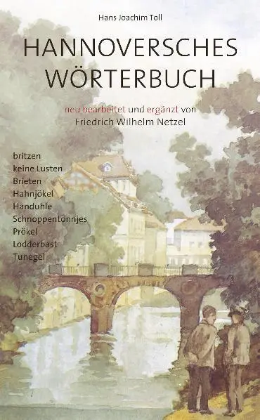 Cover: 9783923976683 | Hannoversche Wörterbuch | Hans Joachim Toll | Buch | 252 S. | Deutsch