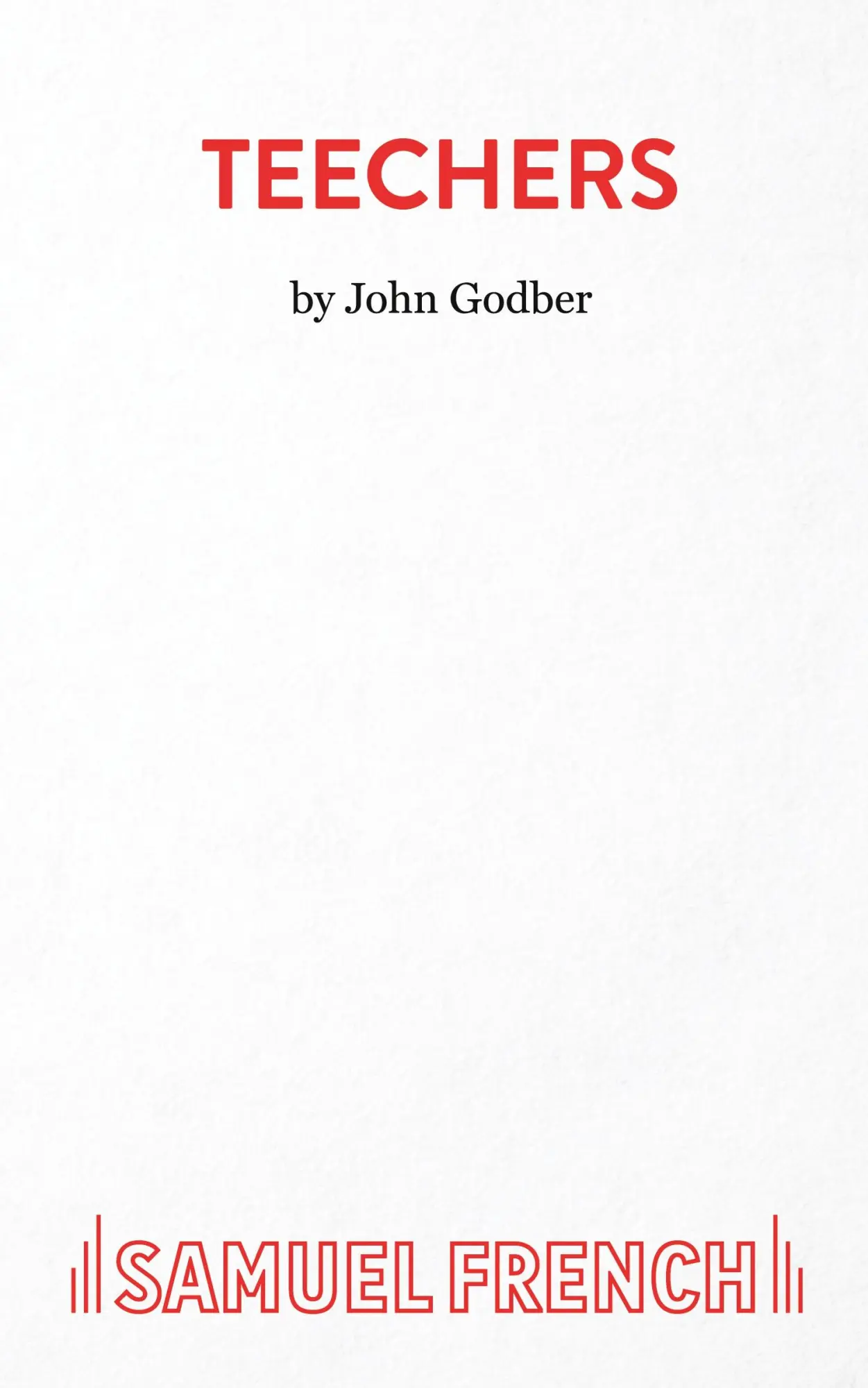 Cover: 9780573016783 | Teechers | John Godber | Taschenbuch | Kartoniert / Broschiert | 1989