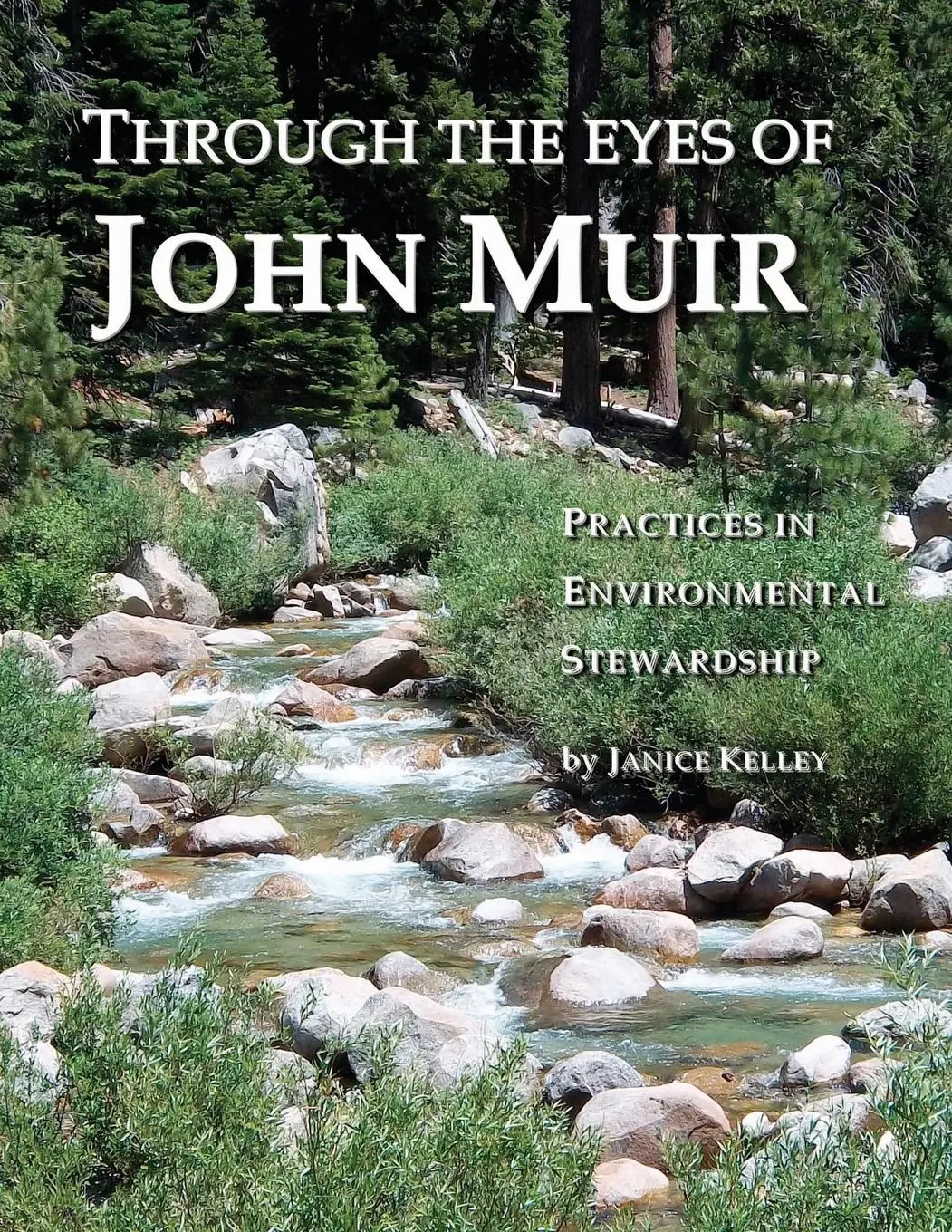 Cover: 9780971546783 | Through the Eyes of John Muir | Practices in Environmental Stewardship