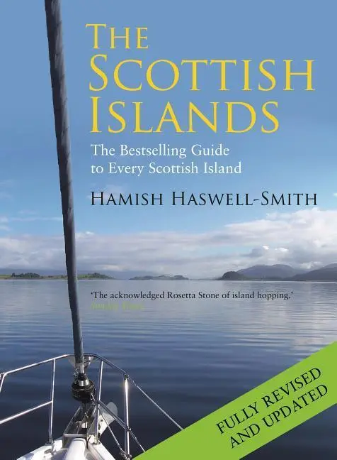 Cover: 9781782116783 | The Scottish Islands: The Bestselling Guide to Every Scottish Island