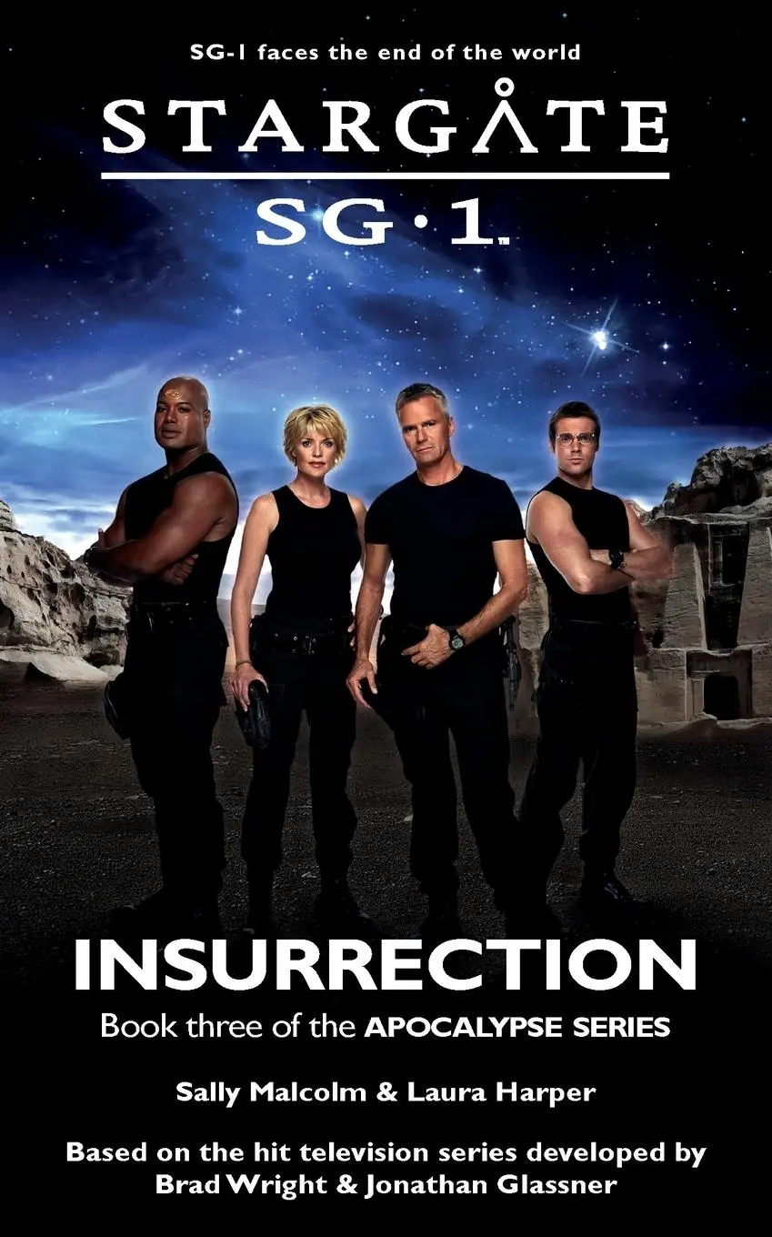 Cover: 9781905586783 | STARGATE SG-1 Insurrection (Apocalypse book 3) | Sally Malcolm (u. a.)