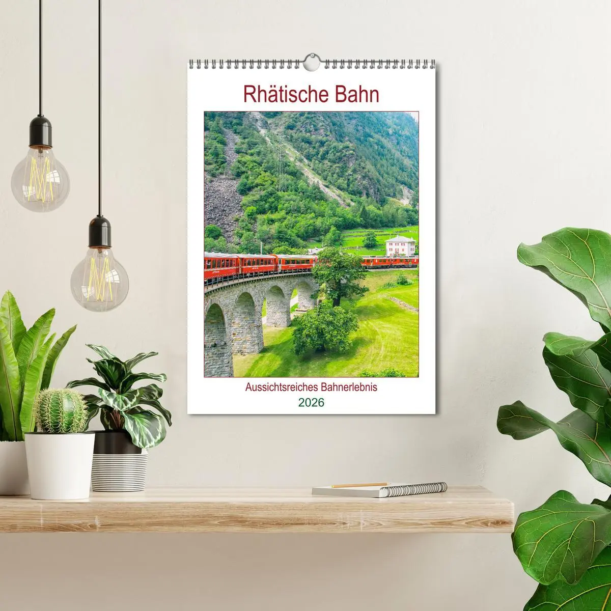 Bild: 9783516386783 | Rhätische Bahn - aussichtsreiches Bahnerlebnis (Wandkalender 2026...