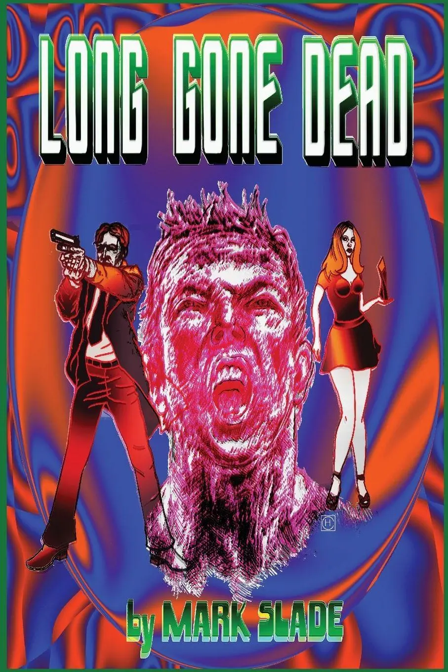 Cover: 9784824176783 | Long Gone Dead | Mark Slade | Taschenbuch | The Odarko Series | 2023