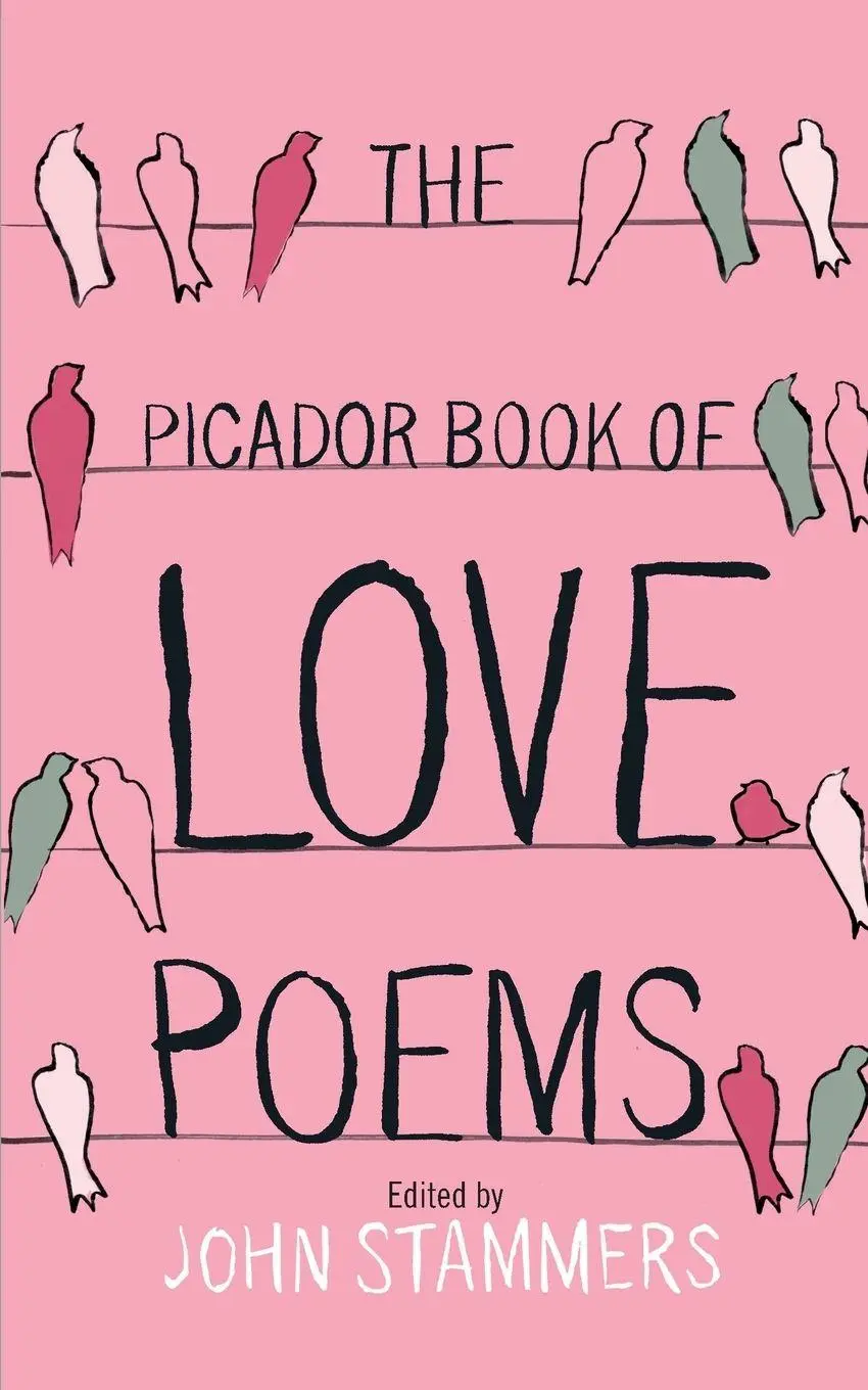 Cover: 9780330456883 | The Picador Book of Love Poems | John Stammers | Taschenbuch | 2012