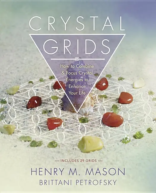 Cover: 9780738746883 | Crystal Grids | Henry M Mason (u. a.) | Taschenbuch | Englisch | 2016