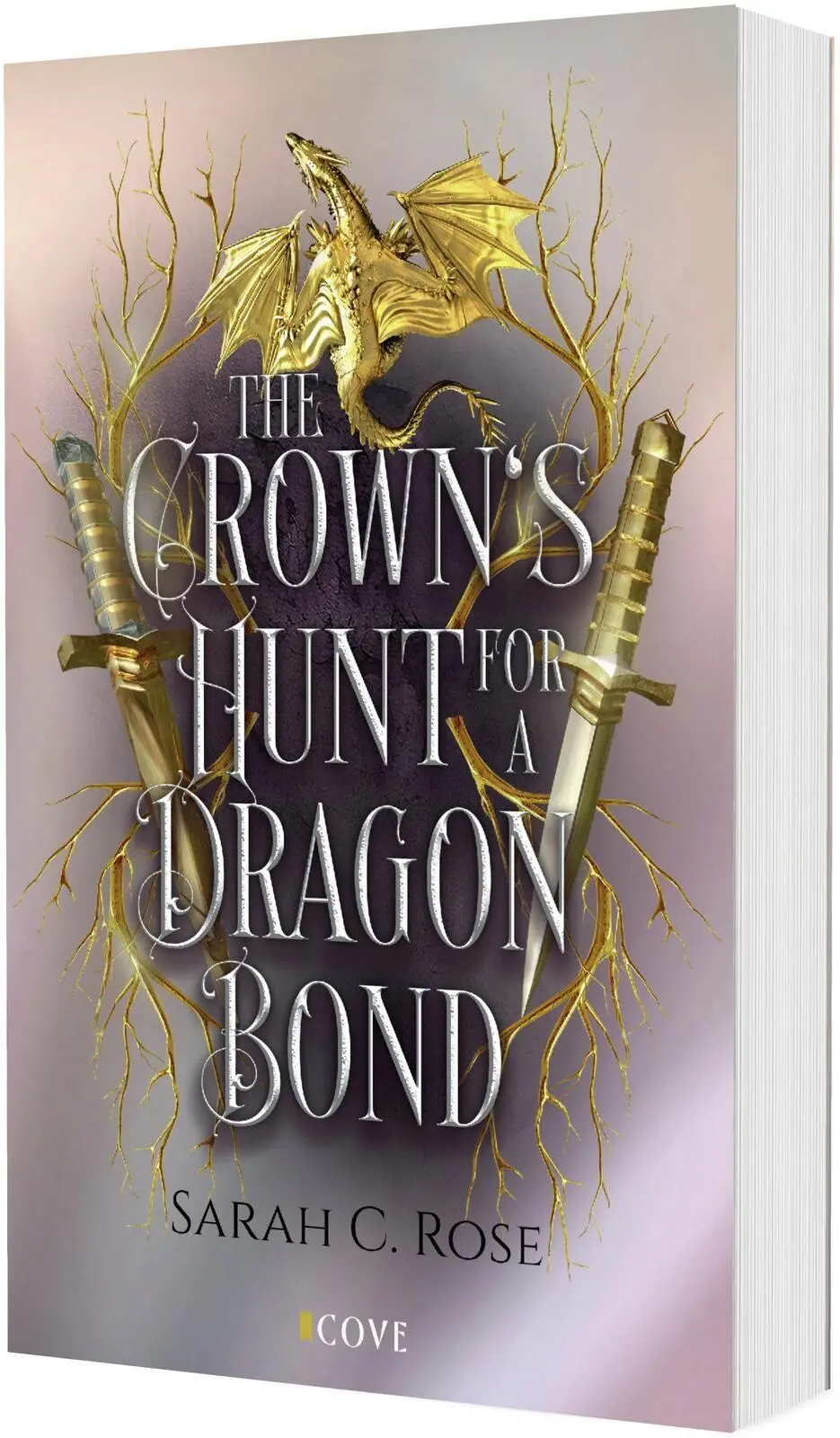 Cover: 9783551306883 | The Crown's Hunt for a Dragon Bond | Sarah C. Rose | Taschenbuch