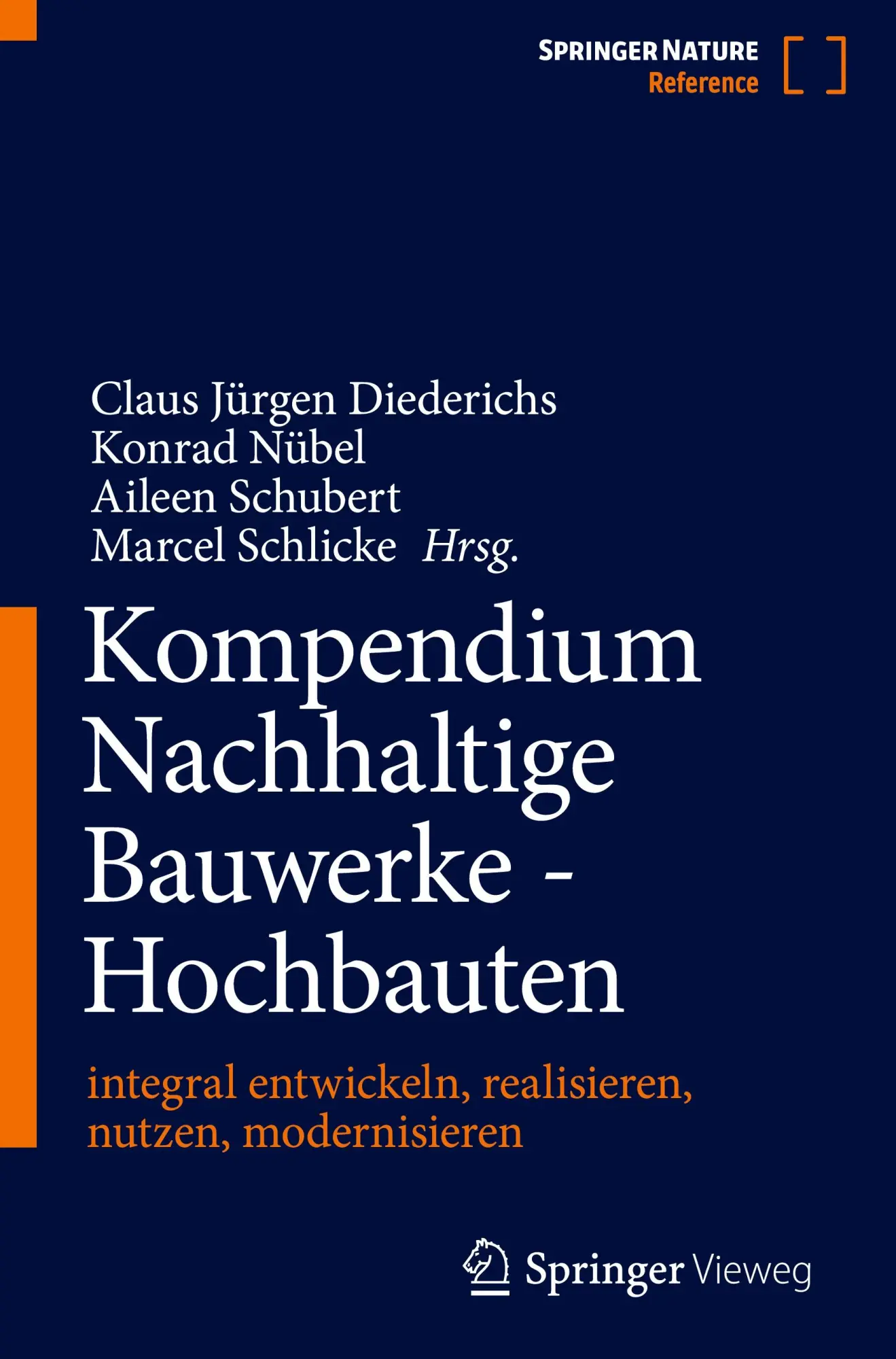 Cover: 9783658496883 | Kompendium Nachhaltige Bauwerke - Hochbauten | Diederichs (u. a.)