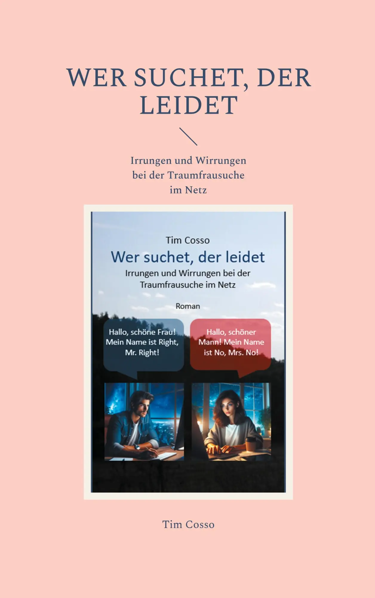 Cover: 9783695196883 | Wer suchet, der leidet | Tim Cosso | Taschenbuch | 336 S. | Deutsch