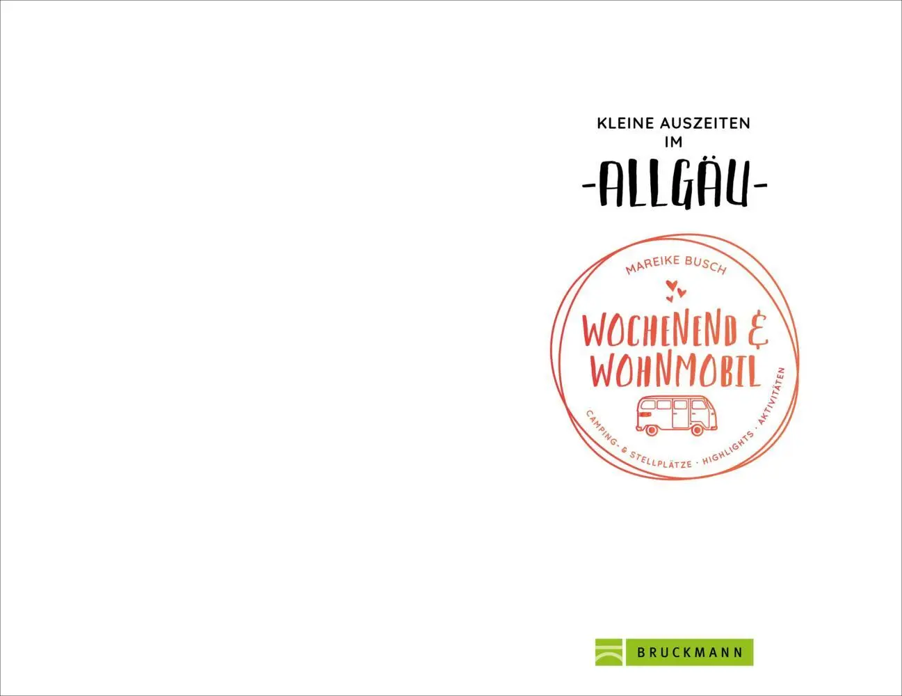 Bild: 9783734316883 | Wochenend und Wohnmobil - Kleine Auszeiten im Allgäu | Mareike Busch